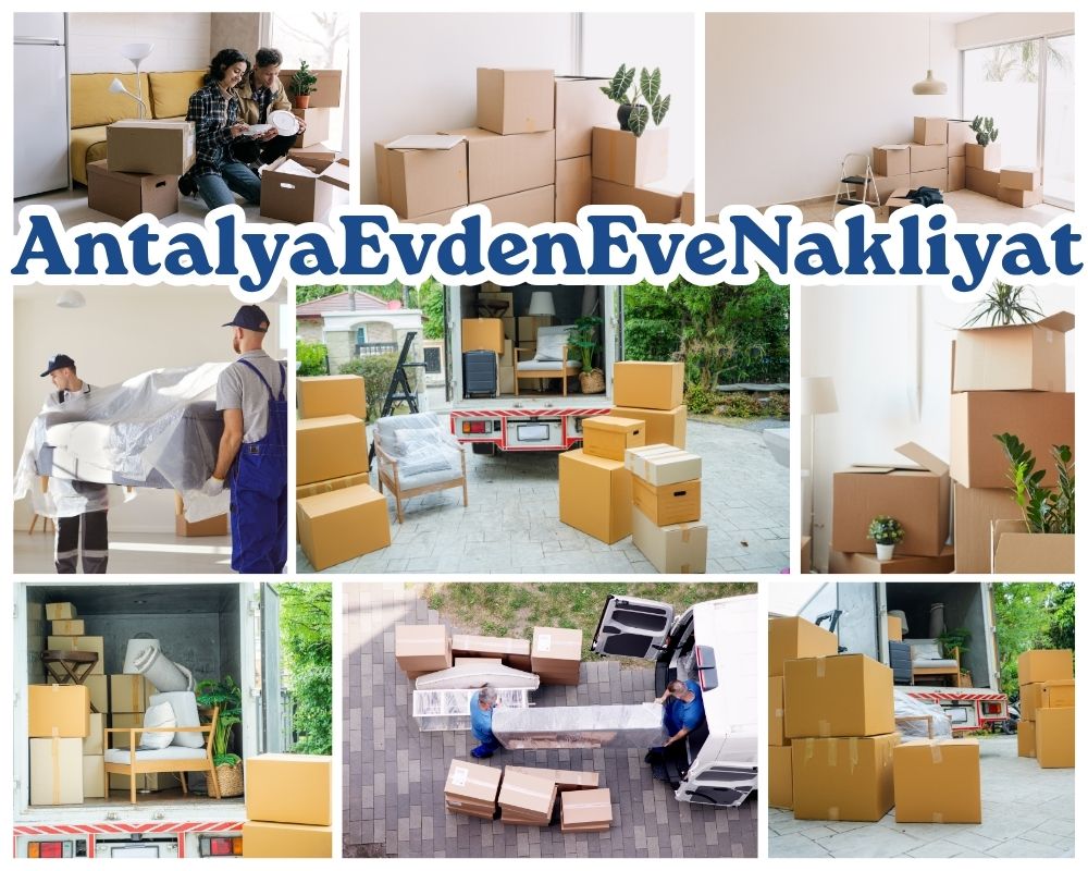 Antalya Yatağan Evden Eve Taşıma